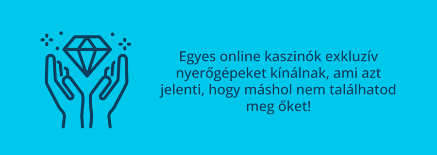 Exkluzív online nyerőgépek