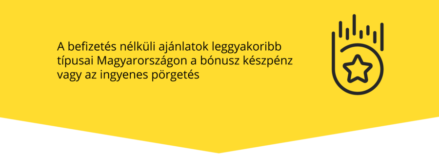 Befizetés nélküli bónuszok típusai