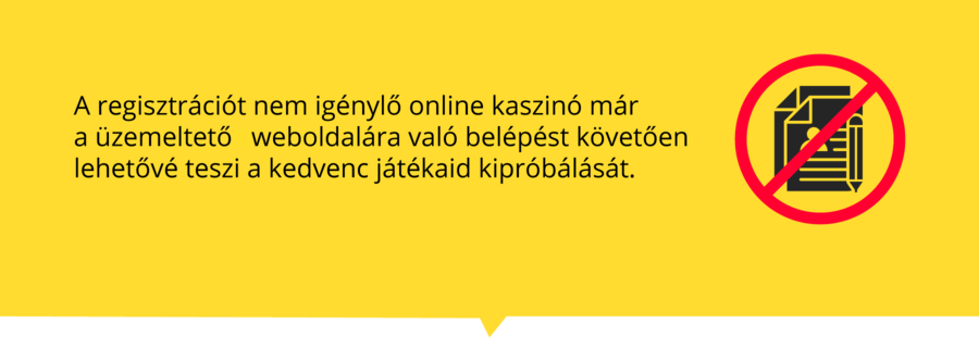 Regisztráció nélküli online kaszinó